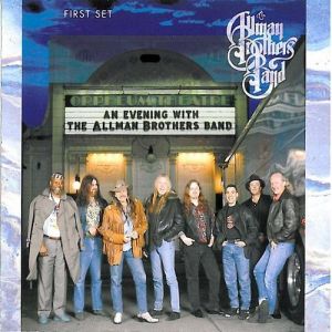 The Allman Brothers Band An Evening with the Allman Brothers Band: First Set, 1992