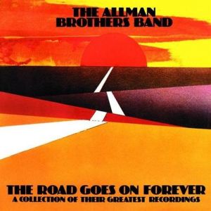Album The Allman Brothers Band - The Road Goes On Forever