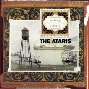 Album Ataris - So Long, Astoria