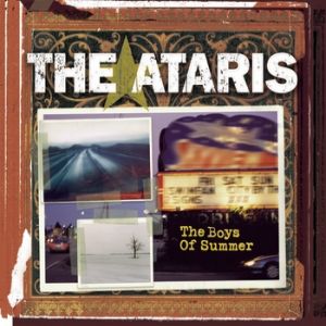 Album Ataris - The Boys of Summer