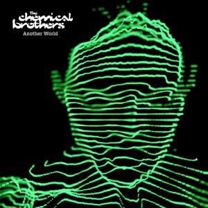 Album The Chemical Brothers - Another World
