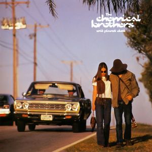 Exit Planet Dust - The Chemical Brothers