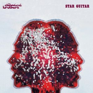 Album The Chemical Brothers - Star Guitar