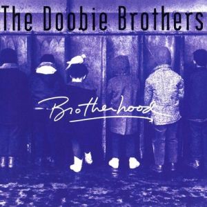 The Doobie Brothers : Brotherhood