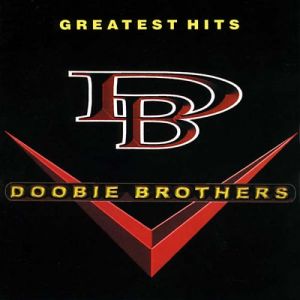 Album The Doobie Brothers - Greatest Hits