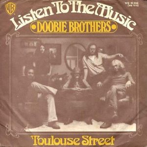 The Doobie Brothers Listen to the Music, 1972
