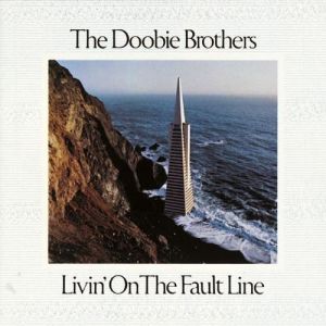 The Doobie Brothers Livin' on the Fault Line, 1977