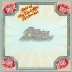 Album The Flying Burrito Brothers - Last of the Red Hot Burritos