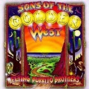 Album The Flying Burrito Brothers - Sons of the Golden West