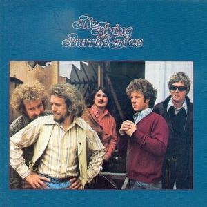 The Flying Burrito Brothers The Flying Burrito Bros, 1971