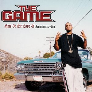 Album Hate It or Love It - The Game