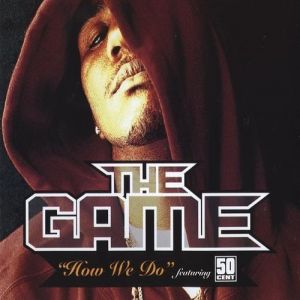 Album The Game - How We Do