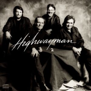 Album Highwaymen - Highwayman 2