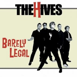 Album Barely Legal - The Hives