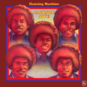 Album Dancing Machine - The Jackson 5