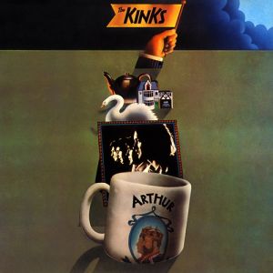 Album The Kinks - Arthur (Or the Decline and Fall of the British Empire)