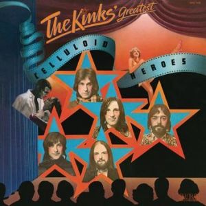 Album Celluloid Heroes - The Kinks