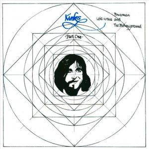 Album The Kinks - Lola versus Powerman and the Moneygoround, Part One
