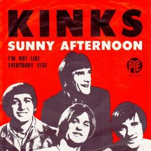 The Kinks : Sunny Afternoon