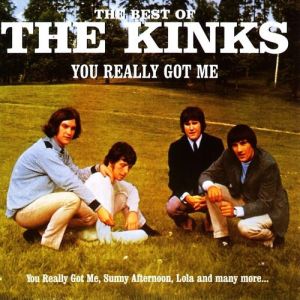 Album The Kinks - You Really Got Me: The Best of The Kinks