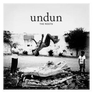 The Roots : Undun