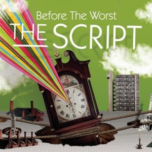 Album Before the Worst - The Script