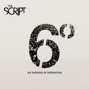 Album The Script - Six Degrees of Separation