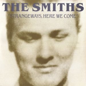 Album The Smiths - Strangeways, Here We Come