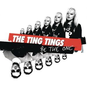 Album Be the One - The Ting Tings
