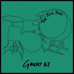Album Great DJ - The Ting Tings