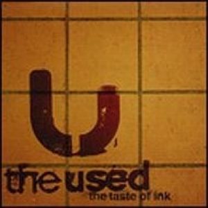 Album The Used - The Taste of Ink