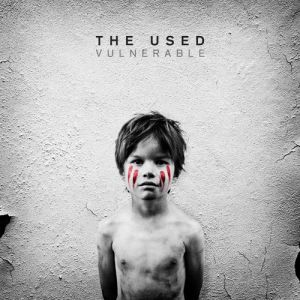 Album The Used - Vulnerable
