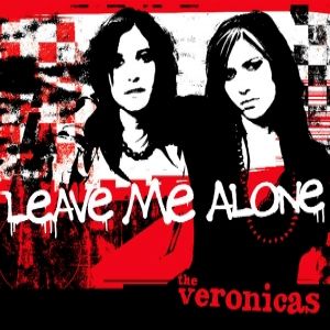 Album Leave Me Alone - The Veronicas