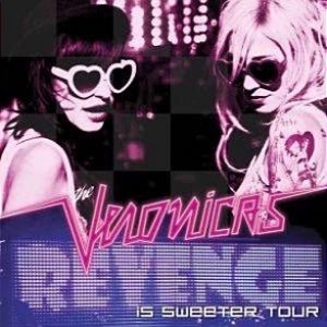 Album The Veronicas - Revenge Is Sweeter Tour