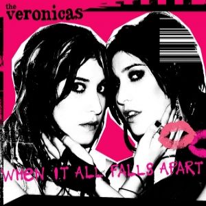 Album The Veronicas - When It All Falls Apart