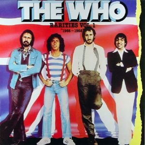 Album The Who - Rarities Volume I & Volume II