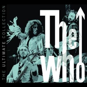 The Who : The Ultimate Collection