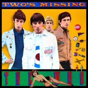 Album Two's Missing - The Who