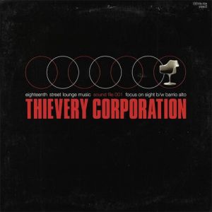 Album Thievery Corporation - Focus on Sight