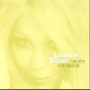 Album Thievery Corporation - Lebanese Blonde