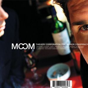 Album Thievery Corporation - The Mirror Conspiracy