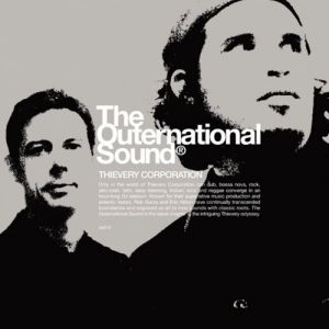 Album Thievery Corporation - The Outernational Sound