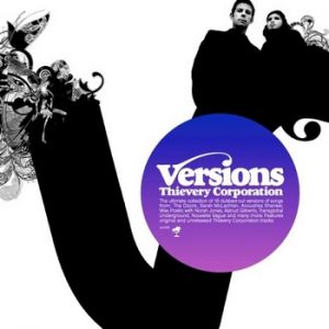 Album Thievery Corporation - Versions