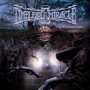 Album Timeless Miracle - Into the Enchanted Chamber