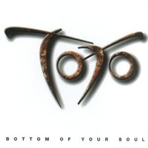 Album Toto - Bottom of Your Soul