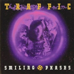 Album Traffic - Smiling Phases