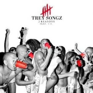 Trey Songz 2 Reasons, 2012