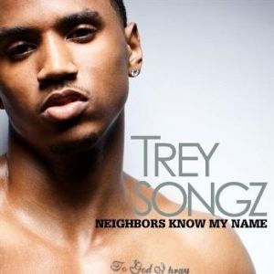 Album Trey Songz - Neighbors Know My Name