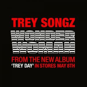 Album Trey Songz - Wonder Woman