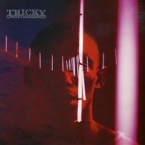 Album Tricky - Christiansands